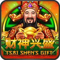 TSAI SHEN'S GIFT