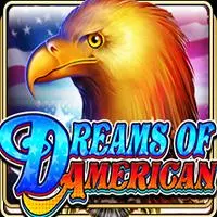 DREAMS OF AMERICAN